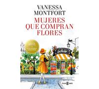 Mujeres que compran flores: Edición especial con contenido adicional - AA.VV.