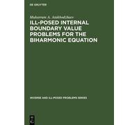 Mukarram A. Ata Ill-Posed Internal Boundary Value Problems fo (Copertina rigida)