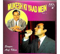 Mukesh Ki Yaad In - Vol 1 - Arif Khan - CD Di Canzoni Nuove