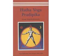 Muktibodhananda Swami Hatha Yoga Pradipika (Tascabile)