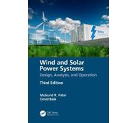 Mukund R. Patel Omid Beik Wind and Solar Power Systems (Copertina rigida)