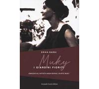 Muky. I giardini fioriti