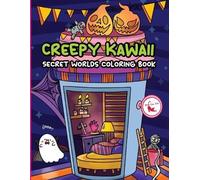 Mula Cha Cha Creepy Kawaii Secret Worlds Coloring Book (Tascabile)