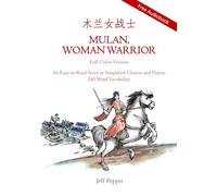 Jeff Pepper Mulan, Woman Warrior (Full Color Version) (Tascabile)