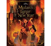 Mulan's Lunar New Year (Disney Princess)
