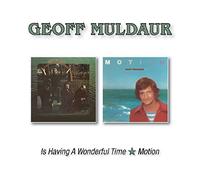 Muldaur Geoff - Is Having A Wonderful Time,Motion