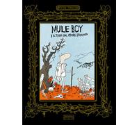 Mule Boy e il Troll dal cuore strappato - 2021 - Beisler