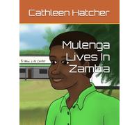 Mulenga Lives In Zambia