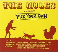 Mules - Pick Your Own - Digipak