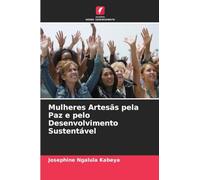 Mulheres Artesãs pela Paz e pelo Desenvolvimento Sustentável