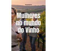Mulheres no mundo do Vinho