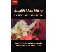 Mulholland Drive: La ética de lo siniestro: 40