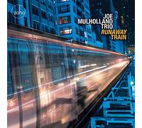 Mulholland, Joe - Runaway Train