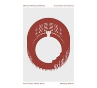 Mulhouse, Mülhausen, Milhüsa: Guide illustré d'architecture