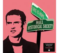 Mull Historical Society This Is Hope (Vinyl LP) 12" Album