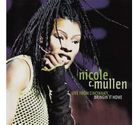 Mullen, Nicole C. - Live In Cincinnati Bringing It Home