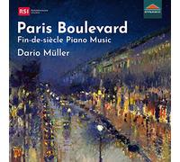Muller Dario Pf - Paris Boulevard - Fin-De-Siecle Piano Music