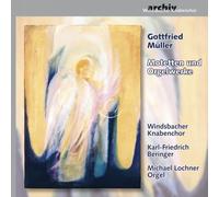Muller Gottfried - Mottetti E Opere Per Organo