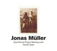 Muller, Jonas - East African Prayer Meeting Su