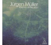 Muller, Jurgen - Science Of The Sea