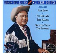 Mullican, Moon - Super Hits