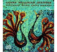 Mulligan,Gerry & Baker,Chet - Reunion