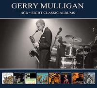 Mulligan, Gerry - Eight Classic Albums