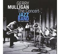 Mulligan Gerry - The Concert Jazz Band