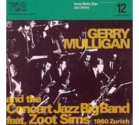Mulligan, Gerry - Vol. 12-Swiss Radio Days