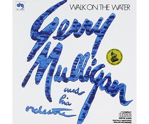 Mulligan, Gerry - Walk On The Water