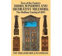 Mulliner,Box & Turn-Of-The-Century Doors, Windows and Decorative M (Tascabile)