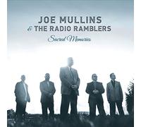 Mullins, Joe/ Radio Ramblers - Sacred Memories