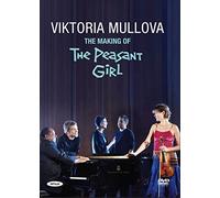The Making of 'The Peasant Girl' - Viktoria Mullova and the Matthew Barley (DVD)