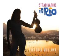 Viktoria Mullova Viktoria Mullova: Stradivarius in Rio (CD) Album