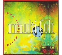 Multi Cult - One Crazy World