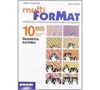 Multi ForMat. Moduli per la formazione matematica. Per il biennio (Vol. 10/2)