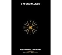 Multi-Framework Cybersecurity Policy: 74 Policy Templates Mapped to 42 Frameworks: CIS Controls v8.1, NIST CSF 2.0, NIST SP 800-53, ISO 27001, PCI DSS, HIPAA, NERC CIP, IEC 62443, GDPR, CMMC 2.0