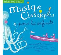 Multi Interpretes - Musique Classique Pour Les Enfants