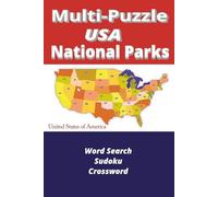 Multi-Puzzle USA National Parks Word Search, Sudoku, Crossword: Multi-Puzzle USA National Parks: Word Search, Sudoku, and Crossword | 6x9 inches | 76 ... | Gift for Vacations, Holidays and Relaxation