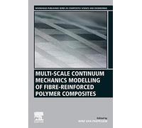 Multi-scale Continuum Mechanics Modelling of Fibre-reinforced Polymer Composites