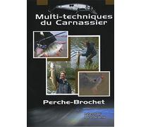 Multi-techniques du carnassier