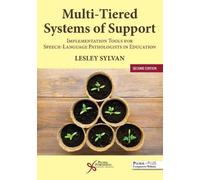 Multi-Tiered Systems of Support: Implementation Tools for Speech-Language Pathologists in Education