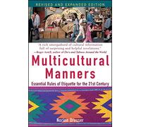 Multicultural Manners: Essential Rules of Etiquette for the 21st Century