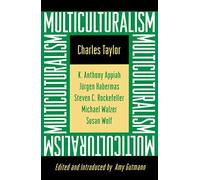 Charles Taylor Multiculturalism (Tascabile)