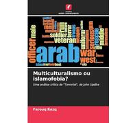 Multiculturalismo ou islamofobia?: Uma análise crítica de "Terrorist", de John Updike