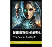 Multidimensional One.: The Seer of Reality X