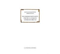 Multidimensionalità, psiche e cosmo in Giordano Bruno