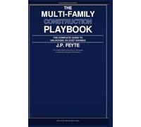Multifamily Construction Field Operations Toolkit: The complete guide to unlocking 1% cost savings