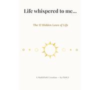 MultiFloW - Life Whispered to Me: 12 secret laws for young souls