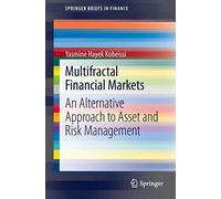 Mercati finanziari multifrattali – Approccio alternativo a asset e rischio – Springer Verlag